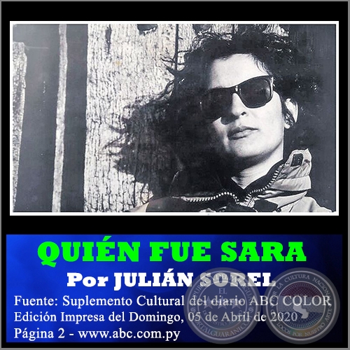 QUIÉN FUE SARA - Por JULIÁN SOREL - Domingo, 05 de Abril de 2020